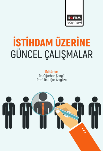 İstihdam Üzerine Güncel Çalışmalar (E-Kitap)