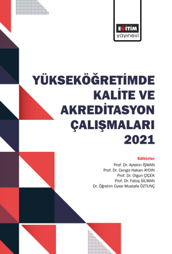 Yükseköğretimde Kalite Ve Akreditasyon Çalışmaları 2021 (E-Kitap)