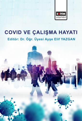 Covid Ve Çalışma Hayatı (E-Kitap)