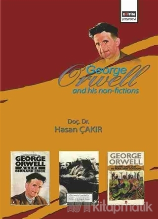 George Orwell and His Non-Fictions