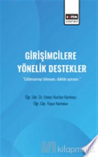 Girişimcilere Yönelik Destekler