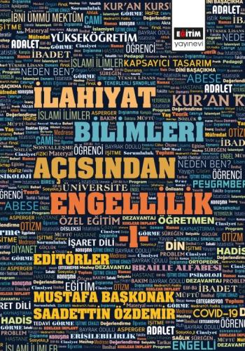 İlahiyat Bilimleri Açısından Engellilik -1-