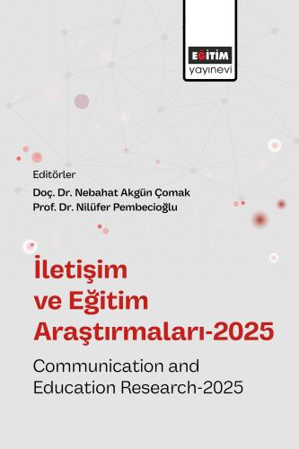 İletişim ve Eğitim Araştırmaları-2025
