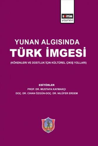 Yunan Algısında Türk İmgesi