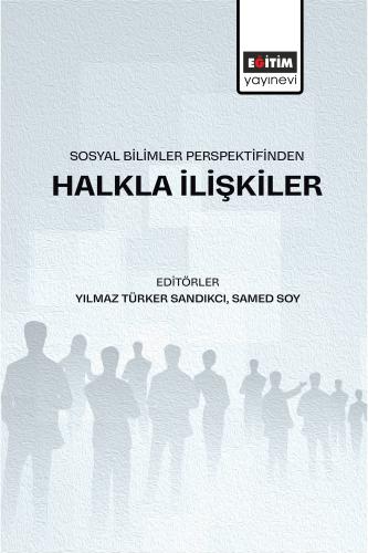 Sosyal Bilimler Perspektifinden Halkla İlişkiler