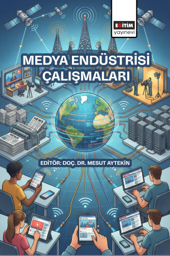 Medya Endüstrisi Çalışmaları