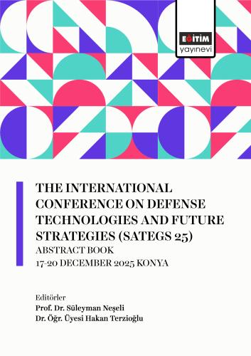 The International Conference On Defense Technologies And Future Strate