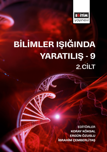 Bilimler Işığında Yaratılış-9