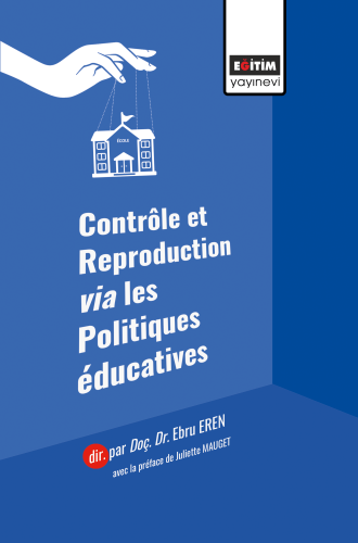 Contrôle et Reproduction via les Politiques éducatives