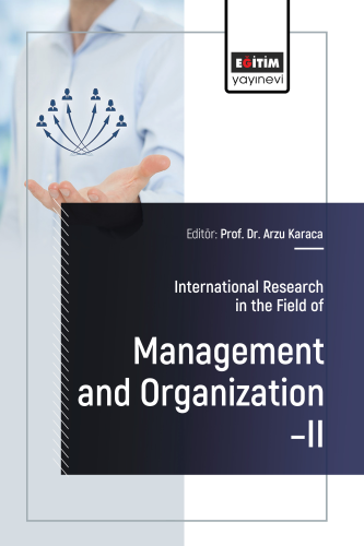 International Research in the Field of Management and Organization –II