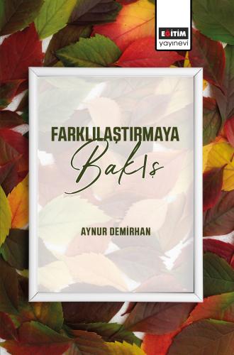 Farklılaştırmaya Bakış