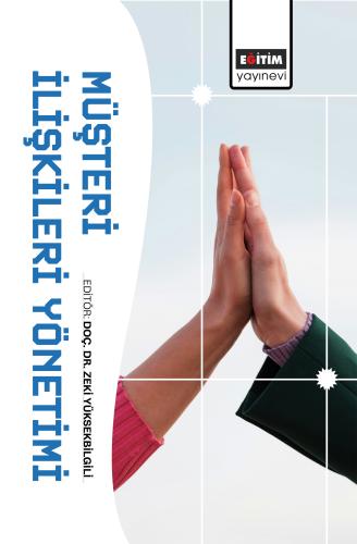 Müşteri İlişkileri Yönetimi