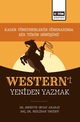 Western’i Yeniden Yazmak