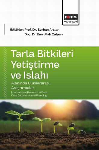 Tarla Bitkileri Yetiştirme ve Islahı Alanında Uluslararası Araştırmala
