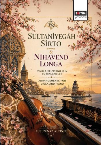Sultaniyegâh Sirto & Nihavend Longa