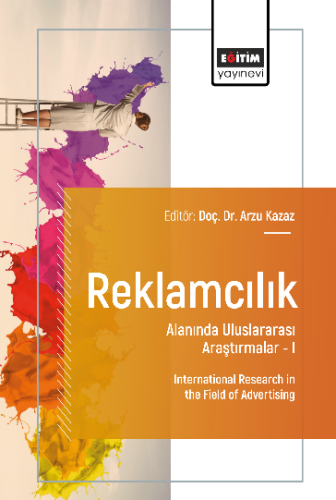 Reklamcılık Alanında Uluslararası Araştırmalar –I
