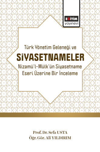 Türk Yönetim Geleneği Ve Siyasetnameler (E-Kitap)