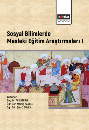 Sosyal Bilimlerde Mesleki Eğitim Araştırmaları I (E-Kitap)