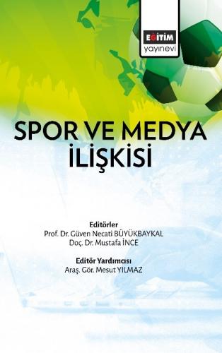 Spor ve Medya İlişkisi