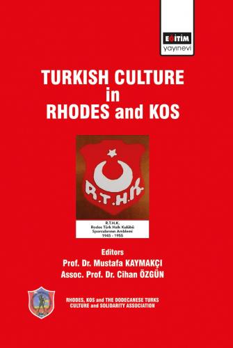 TURKISH CULTURE in RHODES and KOS