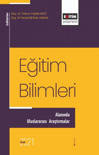 Eğitim Bilimleri Alanında Uluslararası Araştırmalar I