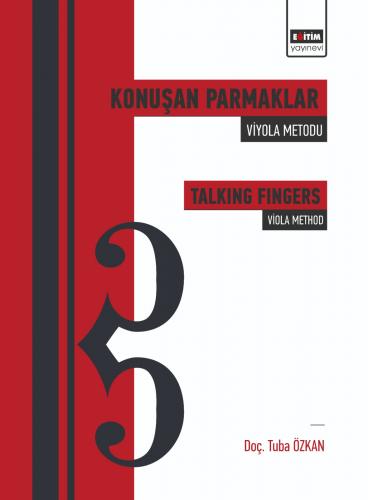 Konuşan Parmaklar: Viyola Metodu/Talking Fingers: Viola Method