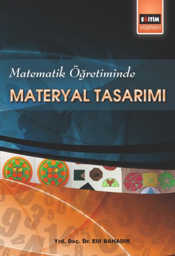 Matematik Öğretiminde Materyal Tasarımı